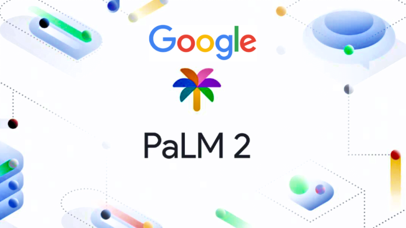 Google Unveils PaLM 2 - A Game-Changing AI Model