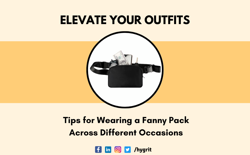 Read more about the article How to Wear a Fanny Pack Across Different Occasions?