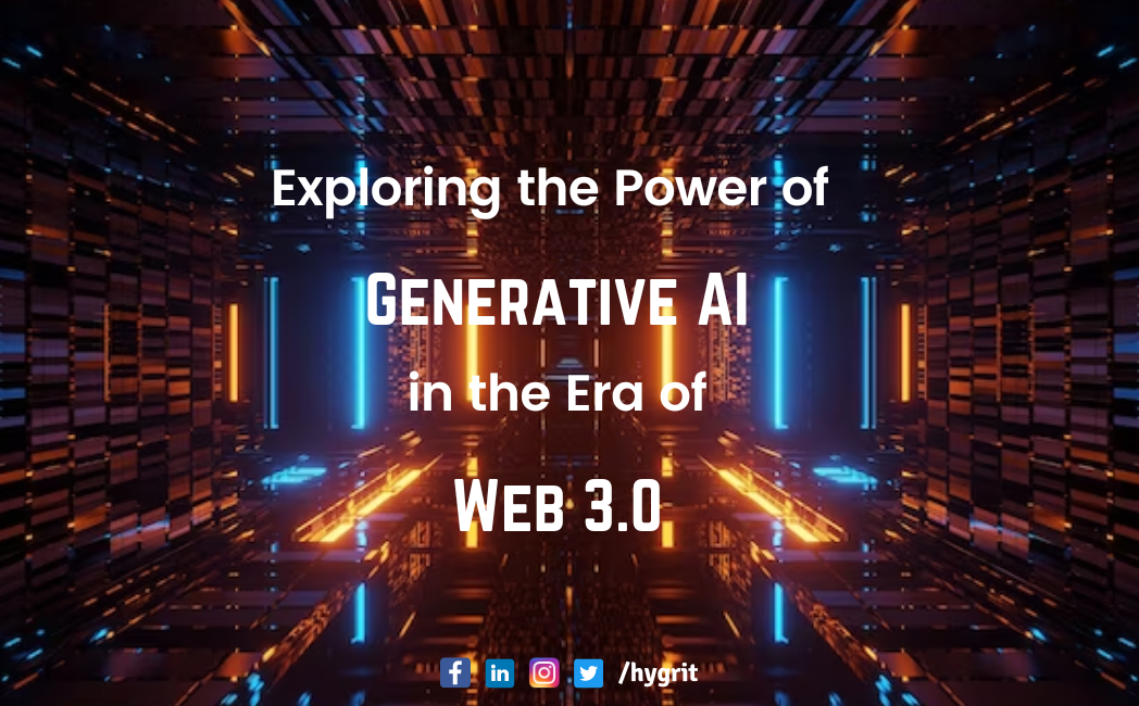 You are currently viewing The Role of Generative AI in Web 3.0