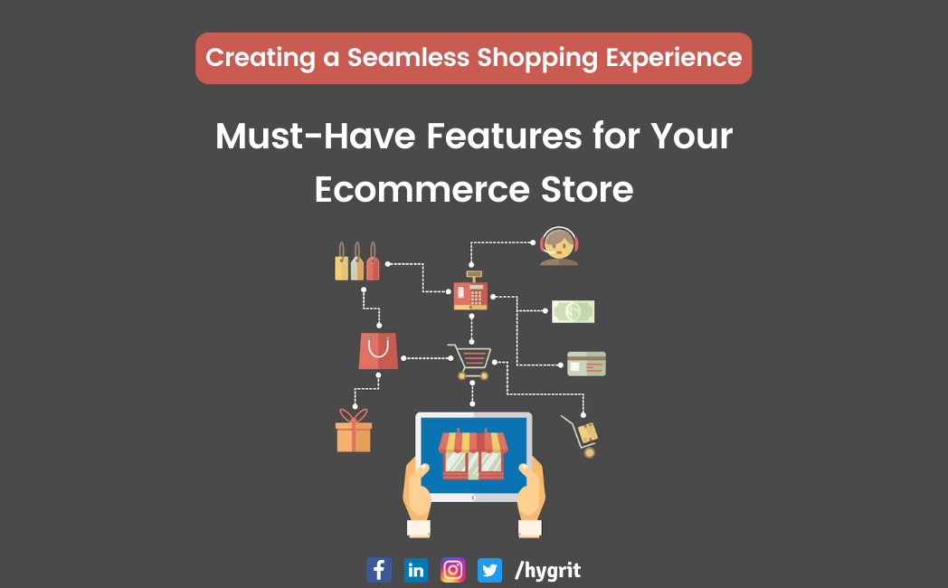 Read more about the article 8 Must-Have Features for Your eCommerce Store