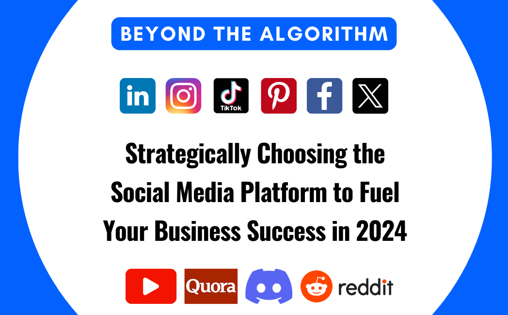Read more about the article Matching Your Business Goals to the Right Social Media Platform