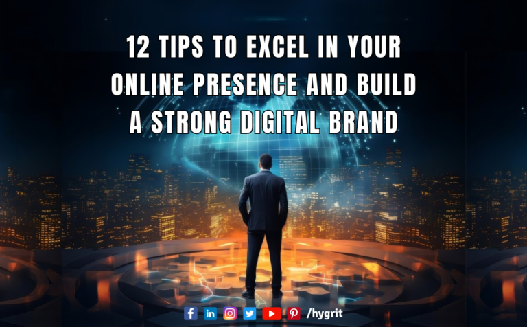 Read more about the article 12 Strategies to Create a Strong Online Presence