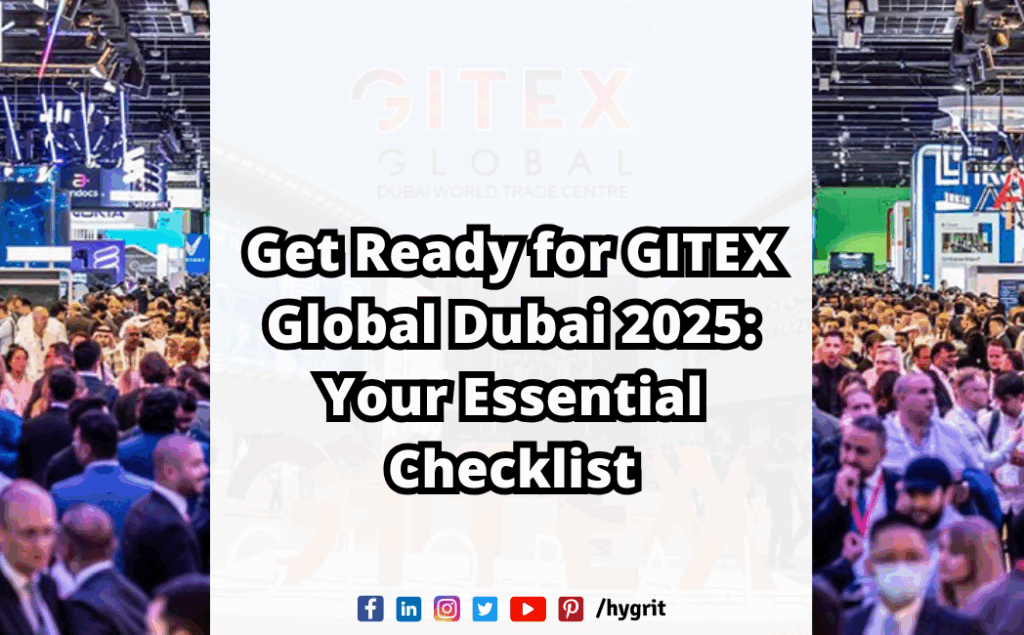 Get Ready for GITEX Global Dubai 2025 Your Essential Checklist