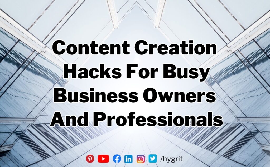 Content Creation Shortcuts for Busy Professionals & Entrepreneurs