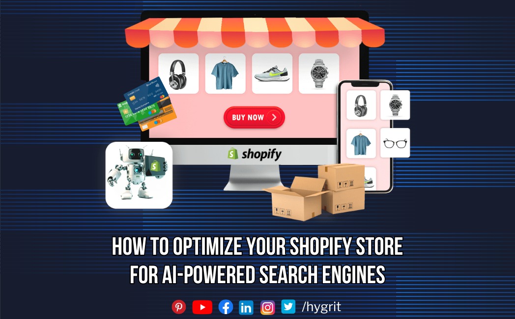Read more about the article Optimize Your Shopify Store for AI-Powered Search Engines