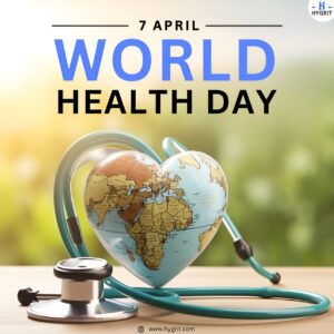 World Health Day 7 April